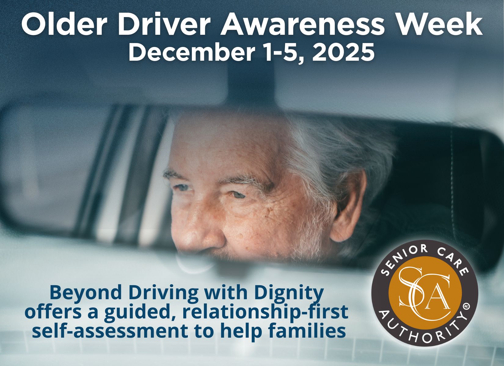 Senior Care Authority Calls on Families to Address Driving Safety as Older Driver Awareness Week Begins